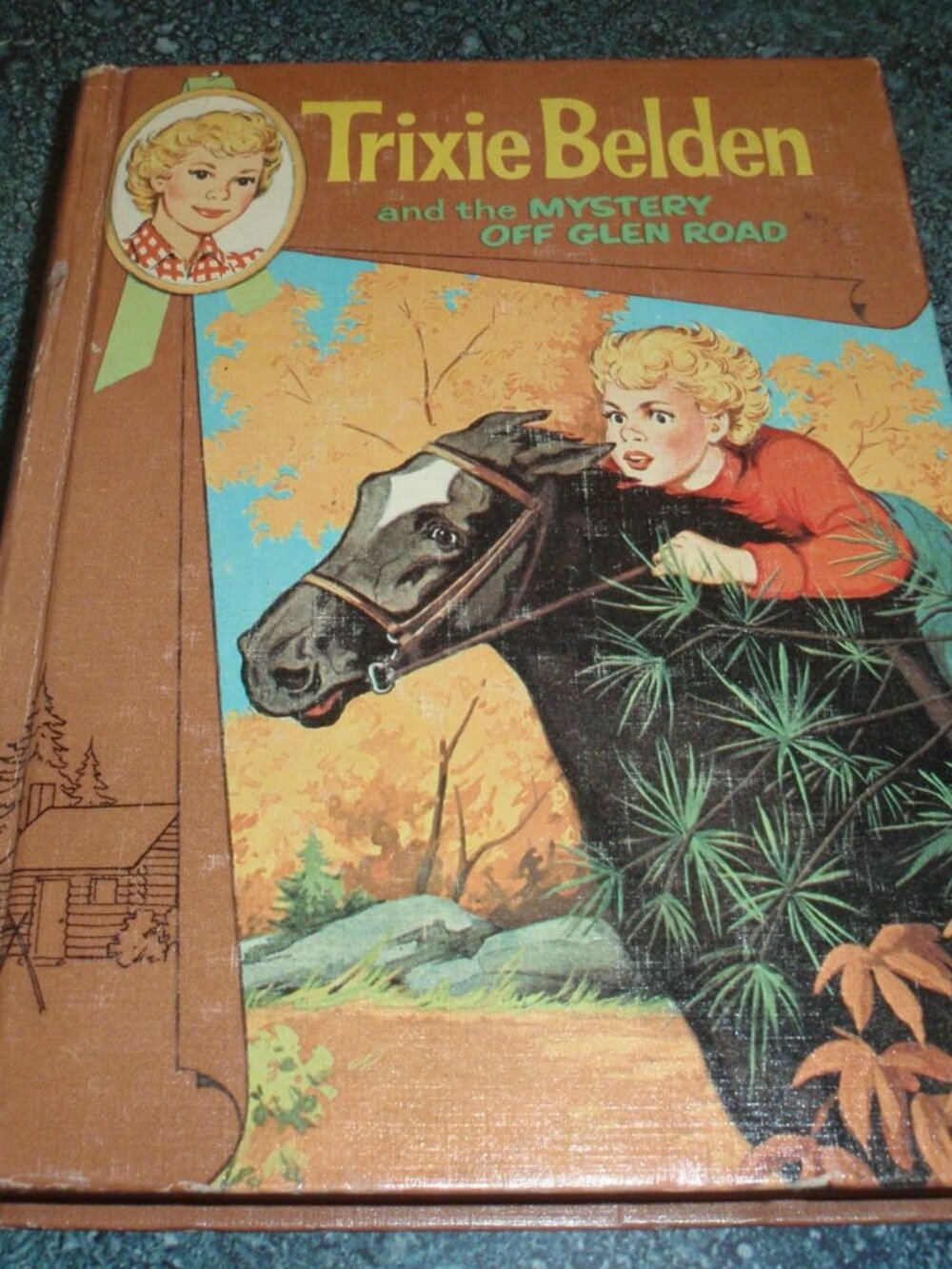 Trixie Belden #5 The Mystery Off Glen Road Julie Campbell 1956 Hardcover Vintage